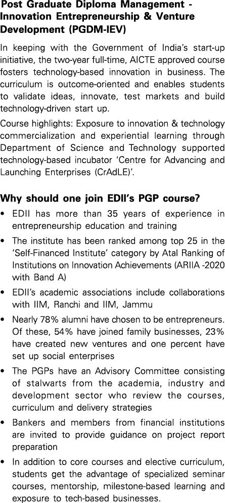 Post Graduate Diploma Management - Innovation Entrepreneurship & Venture Development (PGDM-IEV) In keeping with the G   