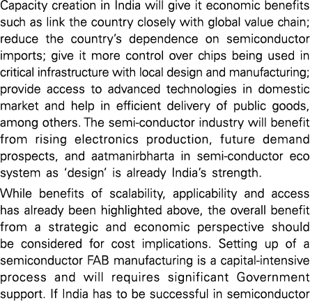 Capacity creation in India will give it economic benefits such as link the country closely with global value chain; r   