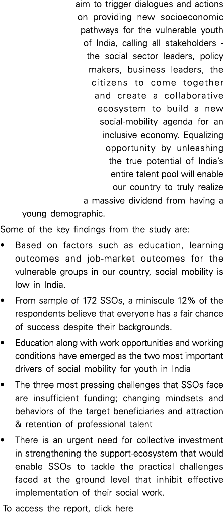 aim to trigger dialogues and actions on providing new socioeconomic pathways for the vulnerable youth of India, calli   
