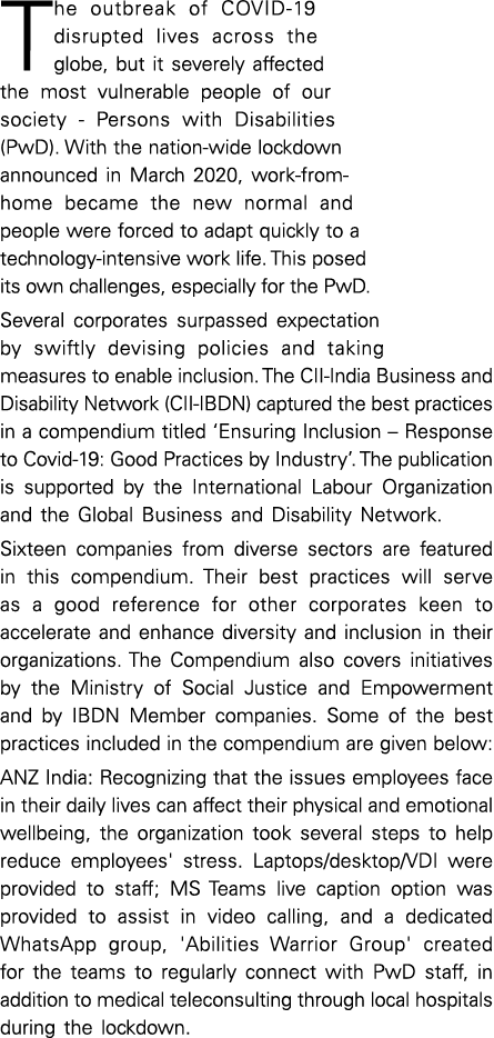 The outbreak of COVID-19 disrupted lives across the globe, but it severely affected the most vulnerable people of our   