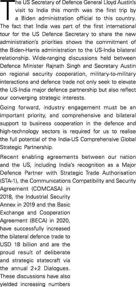 The US Secretary of Defence General Lloyd Austin s visit to India this month was the first trip by a Biden administra   