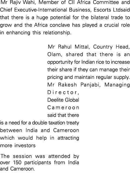 Mr Rajiv Wahi, Member of CII Africa Committee and Chief Executive-International Business, Escorts Ltdsaid that there    