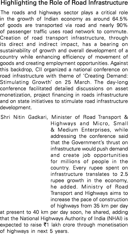 Highlighting the Role of Road Infrastructure The roads and highways sector plays a critical role in the growth of Ind   