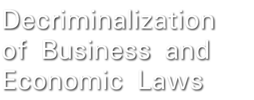 Decriminalization of Business and Economic Laws