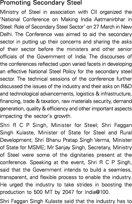 Promoting Secondary Steel Ministry of Steel in association with CII organized the  National Conference on Making Indi   