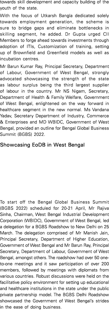 towards skill development and capacity building of the youth of the state  With the focus of Utkarsh Bangla dedicated   