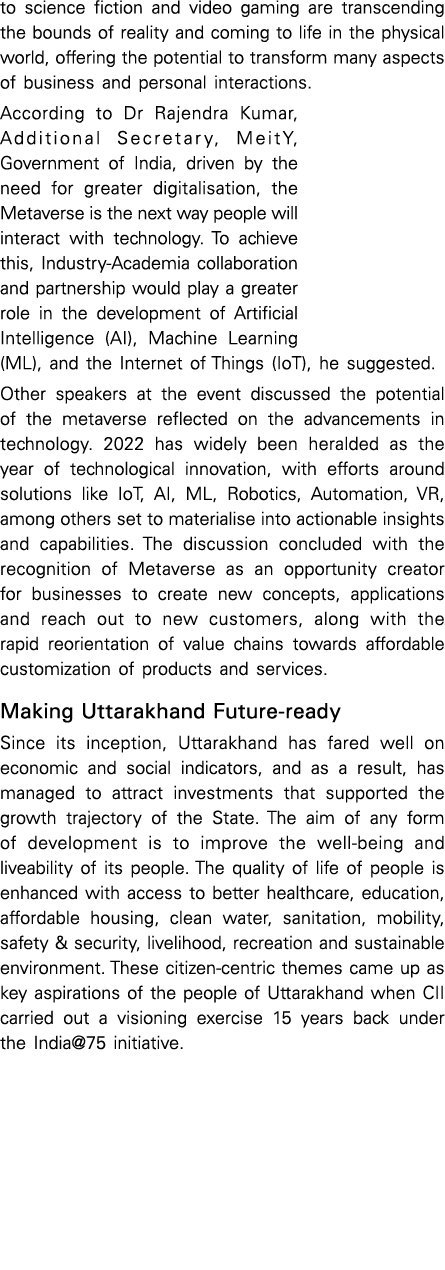 to science fiction and video gaming are transcending the bounds of reality and coming to life in the physical world,    