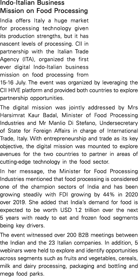 Indo-Italian Business Mission on Food Processing India offers Italy a huge market for processing technology given its   