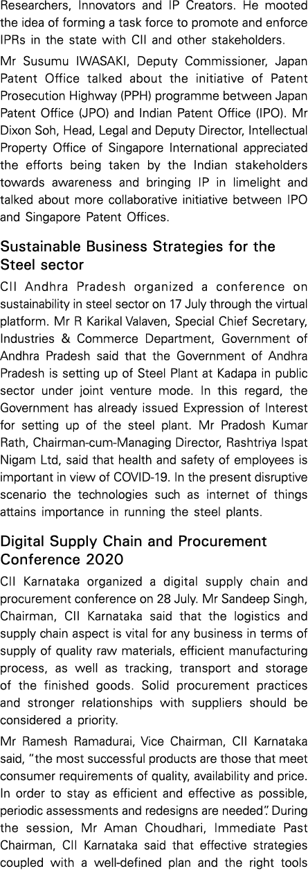 Researchers, Innovators and IP Creators  He mooted the idea of forming a task force to promote and enforce IPRs in th   