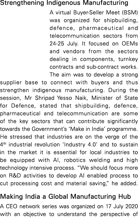 Strengthening Indigenous Manufacturing A virtual Buyer-Seller Meet (BSM) was organized for shipbuilding, defence, pha   