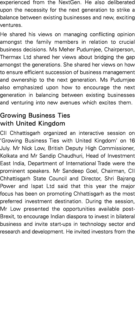 experienced from the NextGen  He also deliberated upon the necessity for the next generation to strike a balance betw   