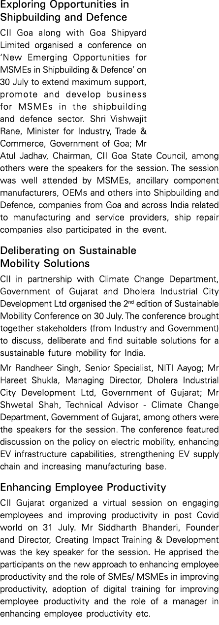 Exploring Opportunities in Shipbuilding and Defence CII Goa along with Goa Shipyard Limited organised a conference on   