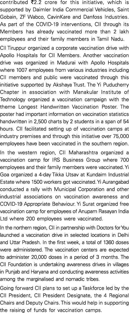 contributed  2 2 crore for this initiative, which is supported by Daimler India Commercial Vehicles, Saint Gobain, ZF   