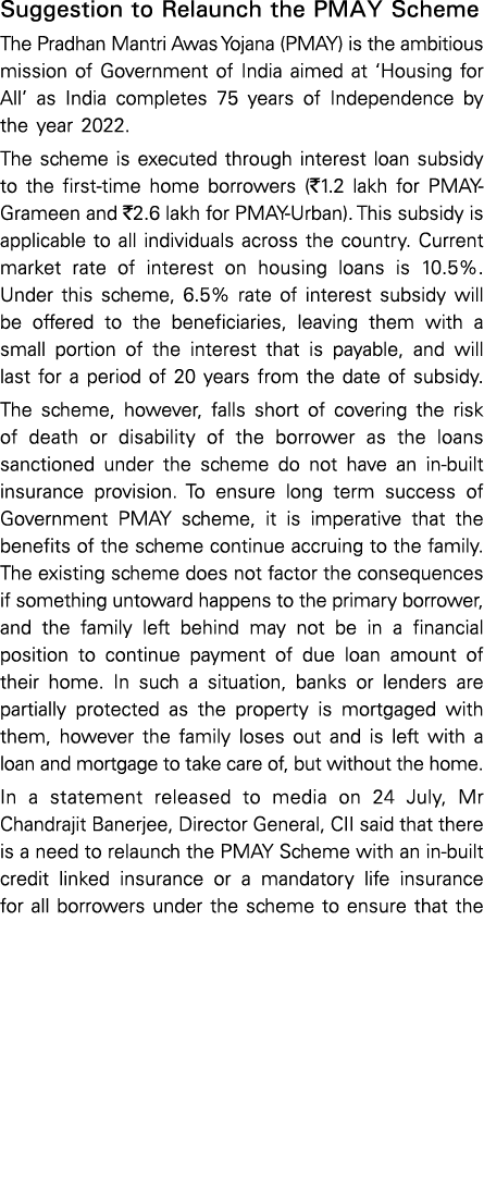 Suggestion to Relaunch the PMAY Scheme The Pradhan Mantri Awas Yojana (PMAY) is the ambitious mission of Government o   