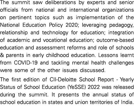 The summit saw deliberations by experts and senior officials from national and international organizations on pertine   