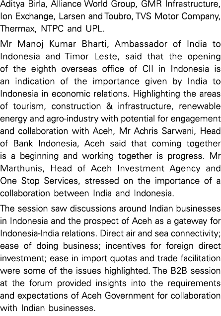 Aditya Birla, Alliance World Group, GMR Infrastructure, Ion Exchange, Larsen and Toubro, TVS Motor Company, Thermax,    