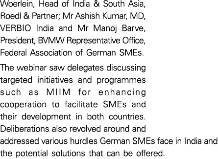 Woerlein, Head of India & South Asia, Roedl & Partner; Mr Ashish Kumar, MD, VERBIO India and Mr Manoj Barve, Presiden   
