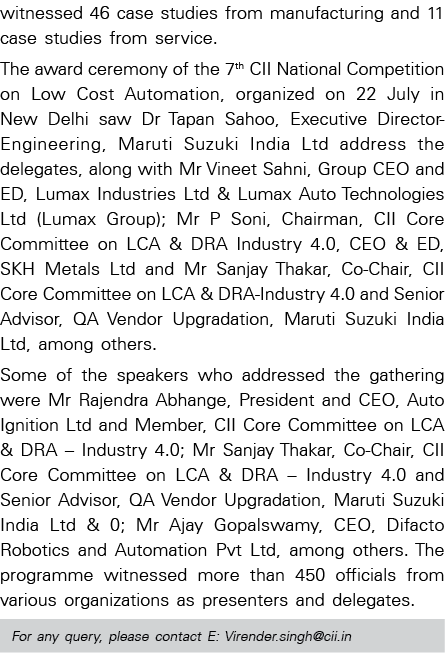 witnessed 46 case studies from manufacturing and 11 case studies from service  The award ceremony of the 7th CII Nati   