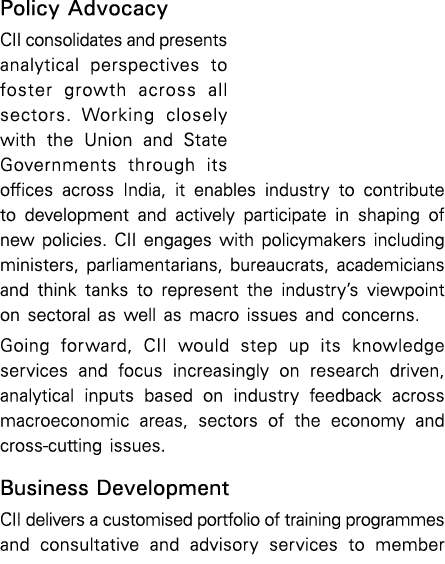Policy Advocacy CII consolidates and presents analytical perspectives to foster growth across all sectors  Working cl   