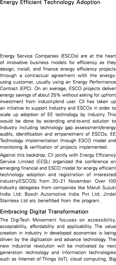 Energy Efficient Technology Adoption Energy Service Companies (ESCOs) are at the heart of innovative business models    