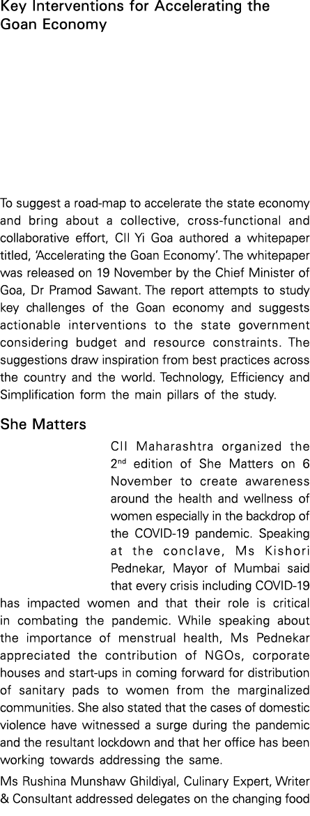 Key Interventions for Accelerating the Goan Economy To suggest a road-map to accelerate the state economy and bring a   