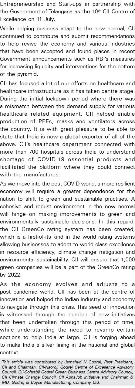 Entrepreneurship and Start-ups in partnership with the Government of Telangana as the 10th CII Centre of Excellence o   