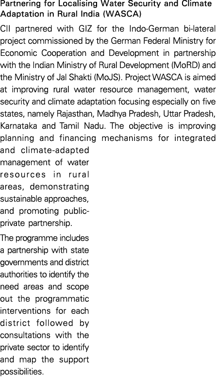 Partnering for Localising Water Security and Climate Adaptation in Rural India (WASCA) CII partnered with GIZ for the   