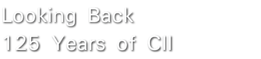 Looking Back 125 Years of CII