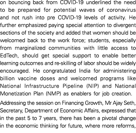 on bouncing back from COVID-19 underlined the need to be prepared for potential waves of coronavirus and not rush int   