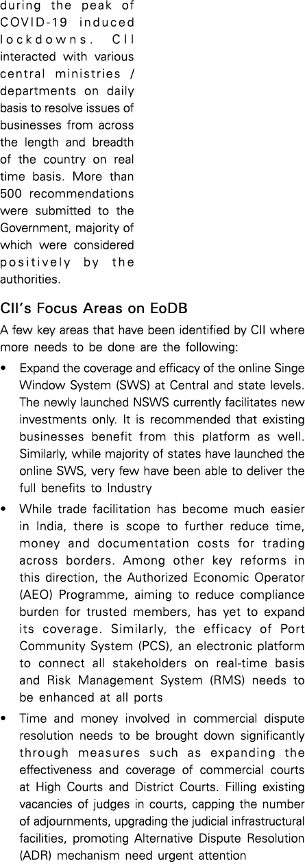 during the peak of COVID-19 induced lockdowns  CII interacted with various central ministries   departments on daily    