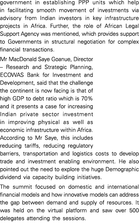 government in establishing PPP units which help in facilitating smooth movement of investments via advisory from Indi   