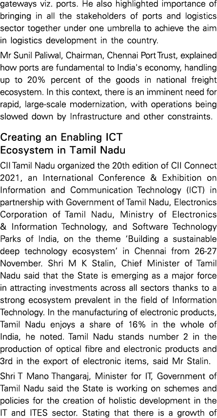 gateways viz  ports  He also highlighted importance of bringing in all the stakeholders of ports and logistics sector   