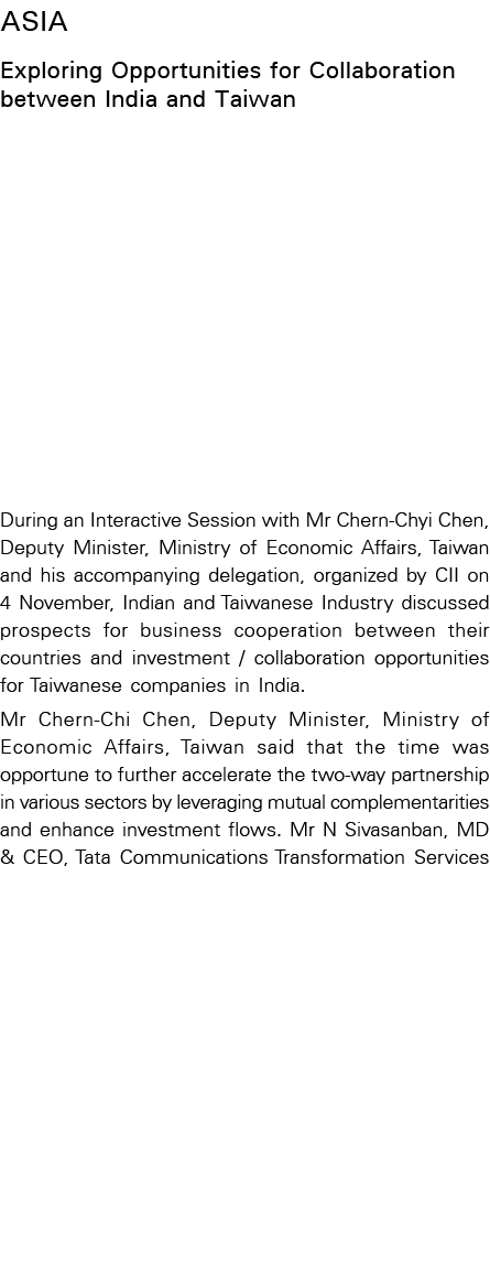 Asia Exploring Opportunities for Collaboration between India and Taiwan During an Interactive Session with Mr Chern-C   