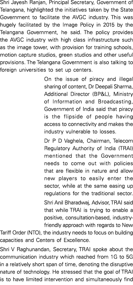 Shri Jayesh Ranjan, Principal Secretary, Government of Telangana, highlighted the initiatives taken by the State Gove   