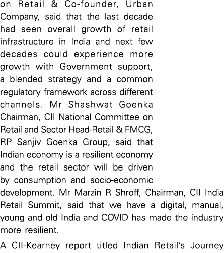 on Retail & Co-founder, Urban Company, said that the last decade had seen overall growth of retail infrastructure in    