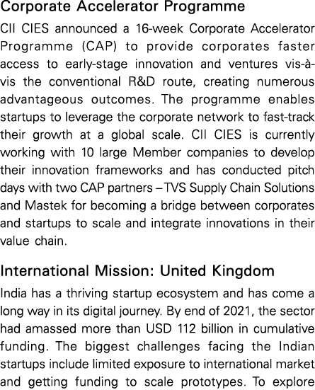 Corporate Accelerator Programme CII CIES announced a 16-week Corporate Accelerator Programme (CAP) to provide corpora   