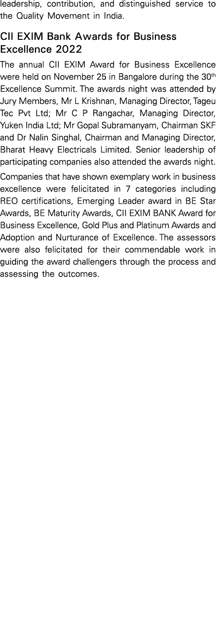 leadership, contribution, and distinguished service to the Quality Movement in India  CII EXIM Bank Awards for Busine   