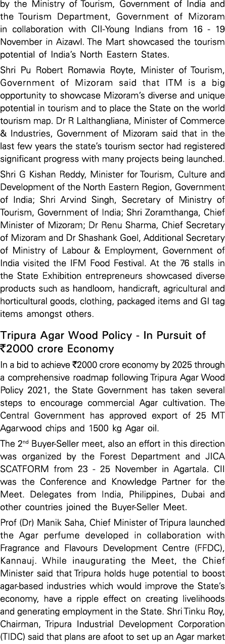 by the Ministry of Tourism, Government of India and the Tourism Department, Government of Mizoram in collaboration wi   