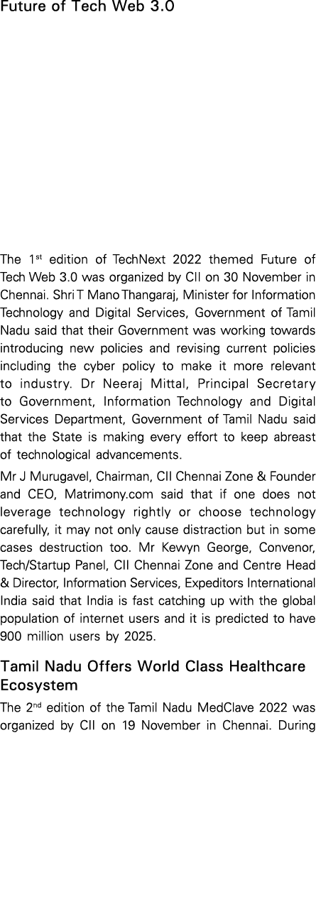 Future of Tech Web 3 0 The 1st edition of TechNext 2022 themed Future of Tech Web 3 0 was organized by CII on 30 Nove   