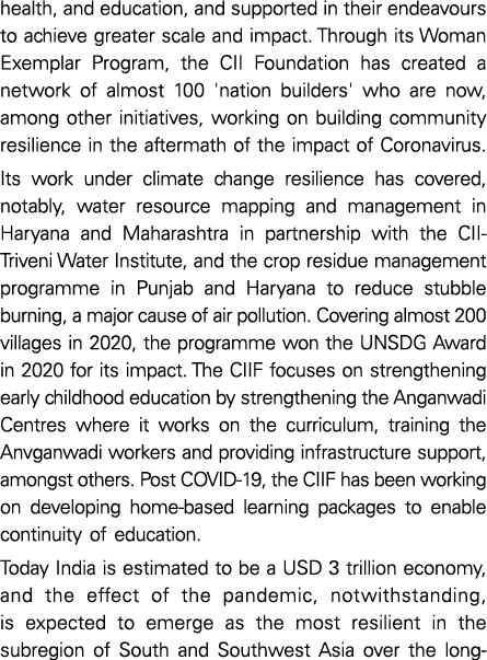 health, and education, and supported in their endeavours to achieve greater scale and impact  Through its Woman Exemp   