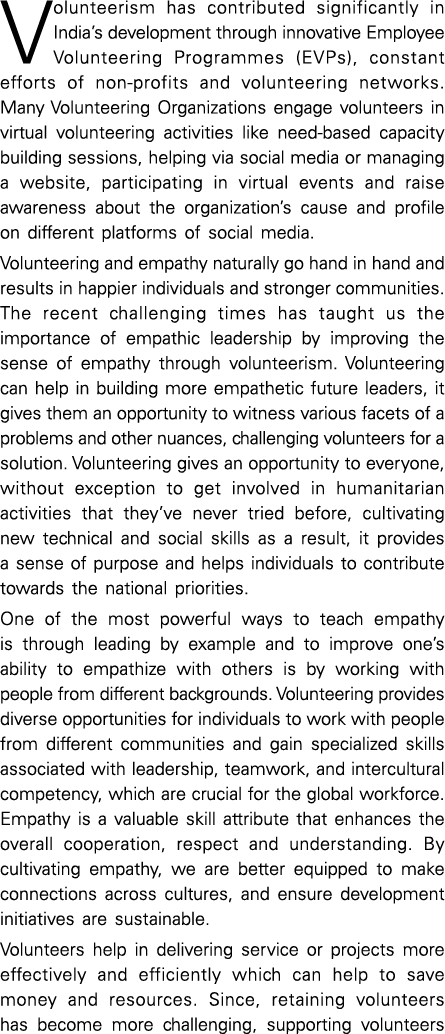 Volunteerism has contributed significantly in India s development through innovative Employee Volunteering Programmes   