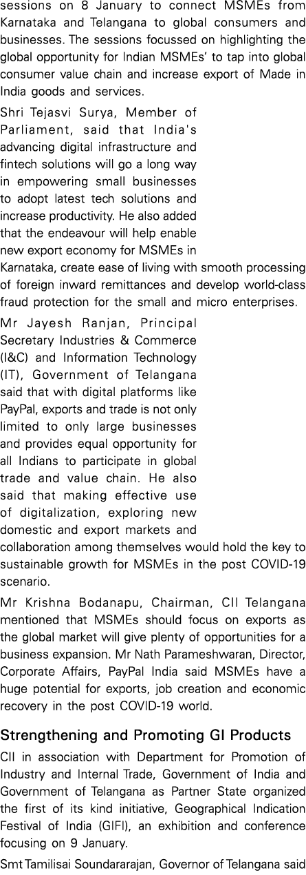 sessions on 8 January to connect MSMEs from Karnataka and Telangana to global consumers and businesses  The sessions    