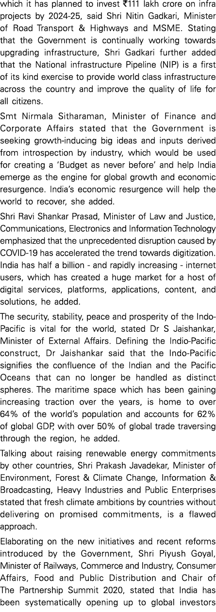 which it has planned to invest  111 lakh crore on infra projects by 2024-25, said Shri Nitin Gadkari, Minister of Roa   