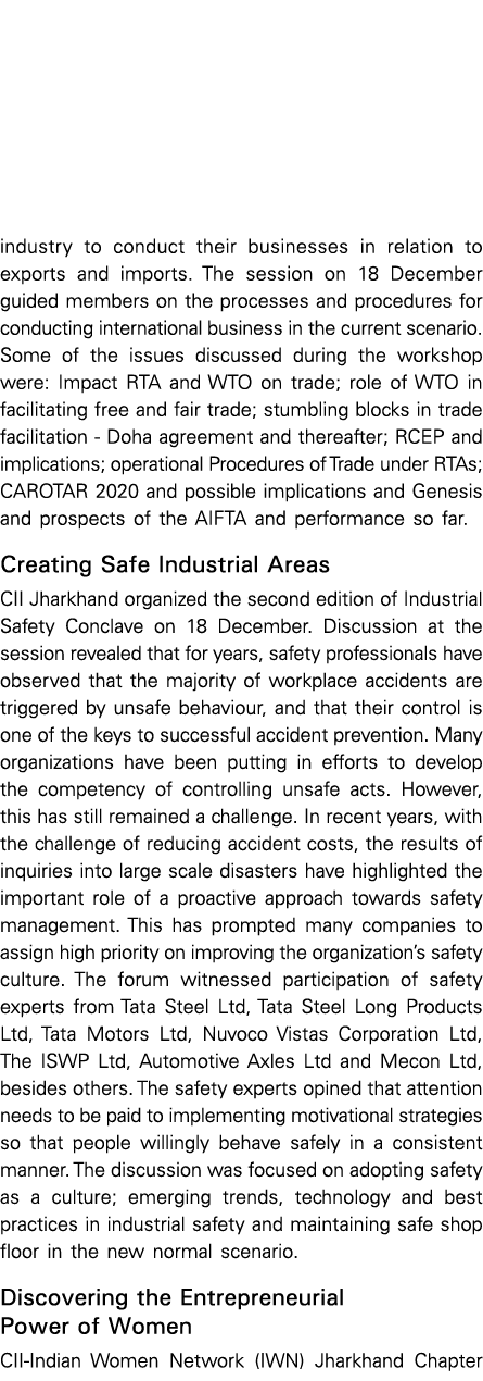 industry to conduct their businesses in relation to exports and imports  The session on 18 December guided members on   
