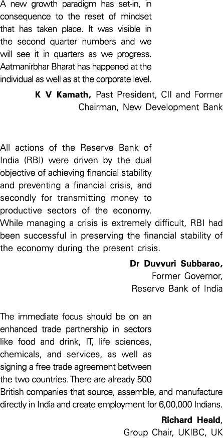A new growth paradigm has set-in, in consequence to the reset of mindset that has taken place  It was visible in the    