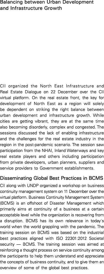 Balancing between Urban Development and Infrastructure Growth CII organized the North East Infrastructure and Real Es   