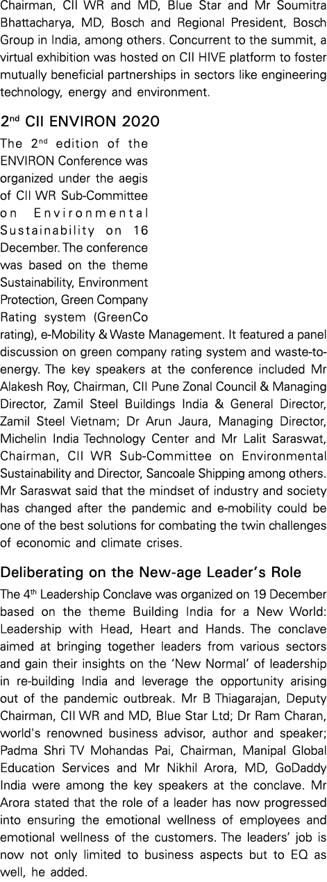 Chairman, CII WR and MD, Blue Star and Mr Soumitra Bhattacharya, MD, Bosch and Regional President, Bosch Group in Ind   