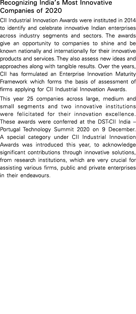 Recognizing India s Most Innovative Companies of 2020 CII Industrial Innovation Awards were instituted in 2014 to ide   