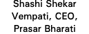 Shashi Shekar Vempati, CEO, Prasar Bharati