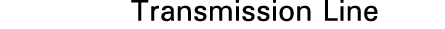 Transmission Line
